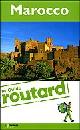 GUIDE ROUTARD, Marocco