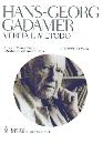 GADAMER HANS-GEORG, Verit e metodo 2