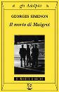 SIMENON GEORGES, Morto di Maigret