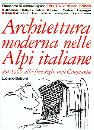 immagine di Architettura moderna nelle Alpi italiane