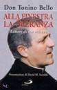 BELLO ANTONINO, Alla finestra della speranza