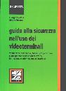 CARLESI-ROVETTA, Guida alla sicurezza nell