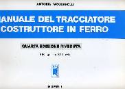 PASQUARELLI, Manuale del tracciatore costruttore in ferro