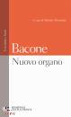 BACONE, Nuovo organo