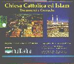 AA.VV., Chiesa cattolica e Islam.Documenti cronache.v.1.24