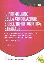 immagine di Formulario della circolazione e infort.stradale CD