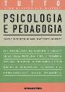 TUTTO, Psicologia e pedagogia