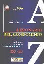 DE TILLA MAURIZIO, Dizionario del condominio