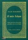 MAHAMEED SALAH, Mio Islam diario guerriero di un poeta palestinese