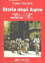 VIDULICH TULLIO, Storia degli Alpini