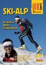 immagine di Ski-Alp. La tecnica dello scialpinismo
