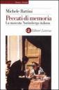 BATTINI MICHELE, Peccati di memoria. La mancata Norimberga italiana