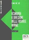 COSTA GIOVANNI, Economia e direzione delle risorse umane