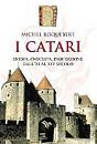 ROQUEBERT MICHEL, I Catari