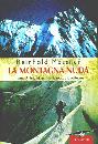 MESSNER REINHOLD, La montagna nuda