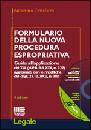 CIMELLARO ANTONINO, Formulario della nuova procedura espropriativa