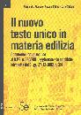 MONACO-PALMA-SALTELL, Il nuovo testo unico in materia edilizia