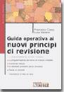 COSSU-VAIRANO, Guida operativa ai nuovi principi di revisione