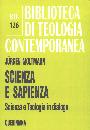 MOLTMANN JURGEN, Scienza e sapienza