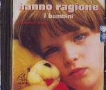 RINALDI FRANCESCO, Hanno ragione i bambini CD