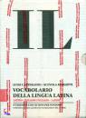 CASTIGLIONI-MARIOTTI, IL VOCABOLARIO DELLA LINGUA LATINA + cd