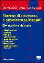 GIACALONE CLAUDIO, Norme di sicurezza e prevenzione incendi