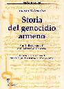 DADRIAN VAHAKN N., Storia del genocidio armeno