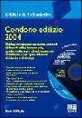 immagine di Condono edilizio 2004  con CD ROM