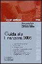 COTTO-VALENTE, Guida alla finanziaria 2005