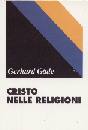 GADE GERHAERD, Cristo nelle religioni