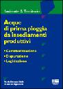 GRILLO-SIGNORETTI, Acque di prima pioggia da insediamenti produttivi