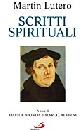 LUTERO MARTIN, Scritti spirituali