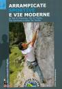 immagine di Arrampicate sportive e vie moderne