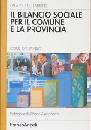 DE FABRITIIS FABRIZI, Il bilancio sociale per il comune e la provincia