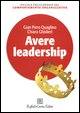 QUAGLINO-GHISLIERI, Avere leadership