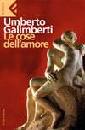 GALIMBERTI UMBERTO, Le cose dell