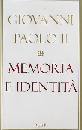 GIOVANNI PAOLO II, Memoria e identit