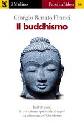 FRANCI GIORGIO R., Il buddhismo