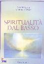 GRUN-DUFNER, Spiritualit dal basso