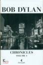 DYLAN BOB, Chronicles 1
