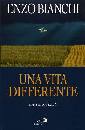 BIANCHI ENZO, Una vita differente. 1 Lettera di Pietro