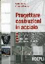 BALLIO BERNUZZI, Progettare costruzioni in acciaio