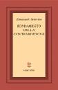 SEVERINO EMANUELE, Fondamento della contraddizione