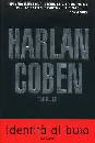 COBEN HARLAN, Identit al buio