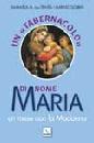 GOBBIN MARINO, Un tabernacolo di nome Maria.