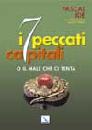 IDE PASCAL, I 7 peccati capitali