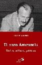 AGASSO RENZO, Il caso Ambrosoli. Mafia. Affari. Politica