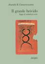 COOMARASWAMY ANANDA, Grande brivido. Saggi di simbolica e arte