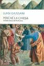 GIUSSANI LUIGI, Perch la chiesa. Vol. 3 del perCorso