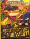 STILTON GERONIMO, Quattro topi nel far west